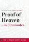 [30 Minutes 01] • Proof of Heaven in 30 Minutes